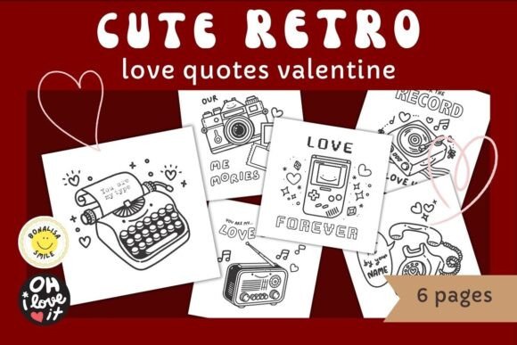 Retro Love Quotes: A Valentine Coloring Page for Designers
